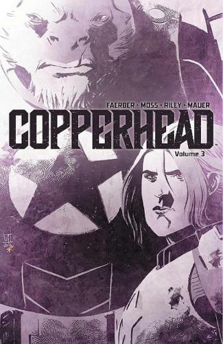 Паперова книга «Copperhead Volume 3», автор Джей Фаербер - фото №1