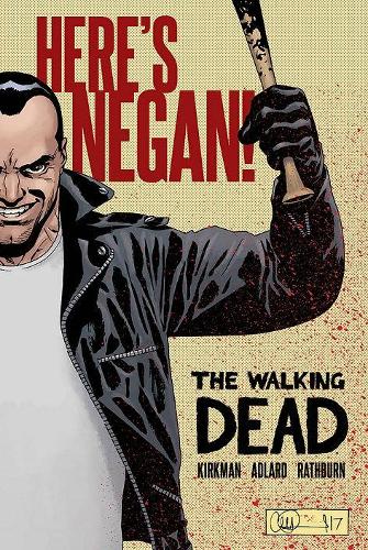 Бумажная книга «The Walking Dead: Here's Negan», автор Чарли Адлард - фото №1