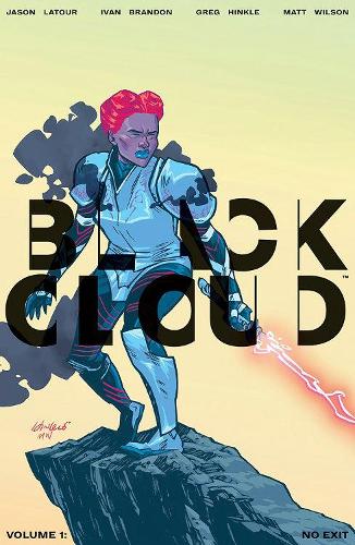 [object Object] «Black Cloud Volume 1: No Exit», авторів Іван Брендон, Джейсон Латур - фото №1