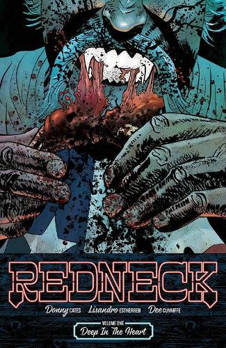Паперова книга «Redneck Volume 1: Deep in the Heart», автор Донні Кейтс - фото №1