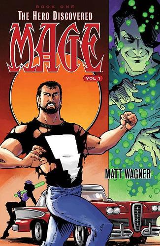 Бумажная книга «Mage Book One: The Hero Discovered Part One (Volume 1)», автор Мэтт Вагнер - фото №1