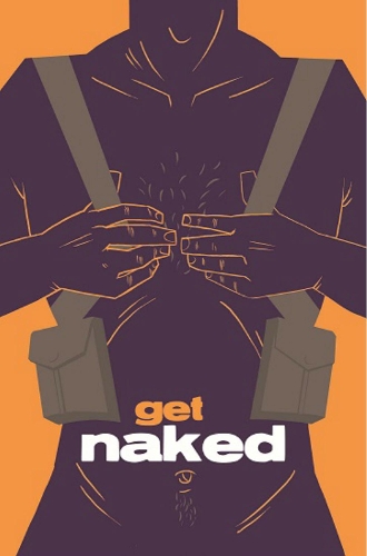 Бумажная книга «Get Naked», автор Стивен Т. Сигл - фото №1