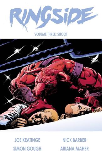 Паперова книга «Ringside Volume 3: Shoot», автор Джозеф Кітінг - фото №1