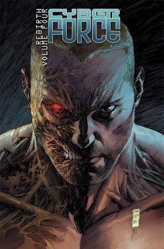 Паперова книга «Cyber Force: Rebirth Volume 4», авторів Брайан Хілл, Марк Сільвестрі, Метт Хокінс - фото №1