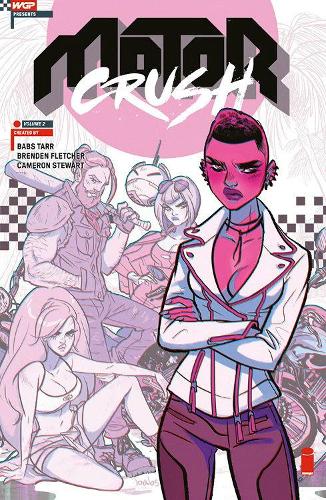 Паперова книга «Motor Crush Volume 2», авторів Бабс Тарр, Бренден Флетчер, Кемерон Стюарт - фото №1