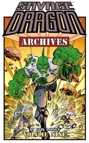 Паперова книга «Savage Dragon Archives Volume 9», автор Ерік Ларсен - фото №1
