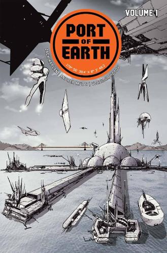 Бумажная книга «Port of Earth Volume 1», автор Зак Каплан - фото №1