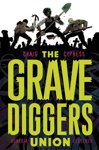 Паперова книга «The Gravediggers Union Volume 1», автор Уес Крейг - фото №1