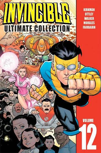 Бумажная книга «Invincible: The Ultimate Collection Volume 12», автор Роберт Киркман - фото №1