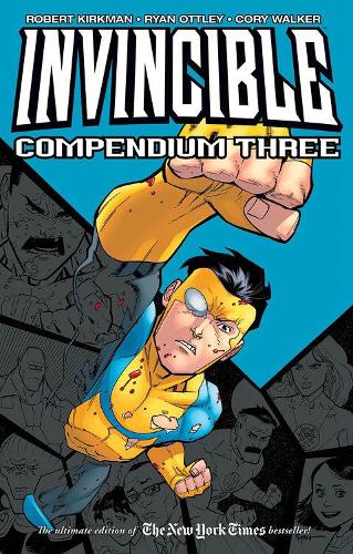 Бумажная книга «Invincible Compendium Volume 3», автор Роберт Киркман - фото №1