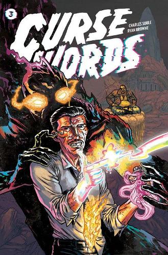 Бумажная книга «Curse Words Volume 3: The Hole Damned World», автор Чарльз Соул - фото №1