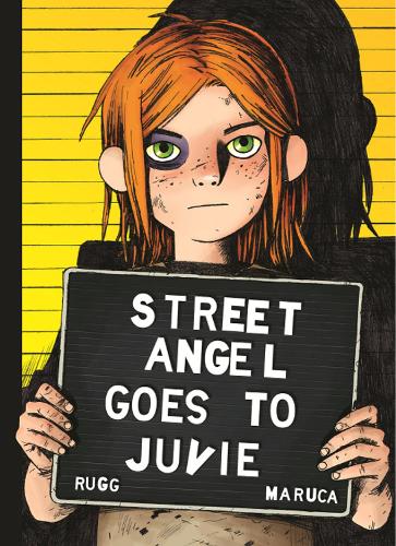 Бумажная книга «Street Angel Goes to Juvie», автор Брайан Марука - фото №1