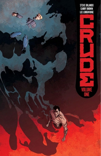 Паперова книга «Crude», автор Стів Орландо - фото №1