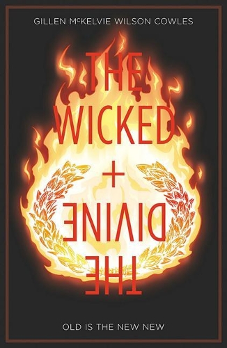 Паперова книга «The Wicked + The Divine Volume 8: Old is the New New», автор Кірон Гіллен - фото №1