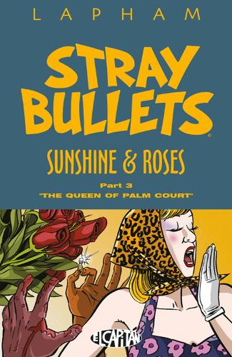 Бумажная книга «Stray Bullets: Sunshine & Roses Volume 3», автор Дэвид Лапхэм - фото №1