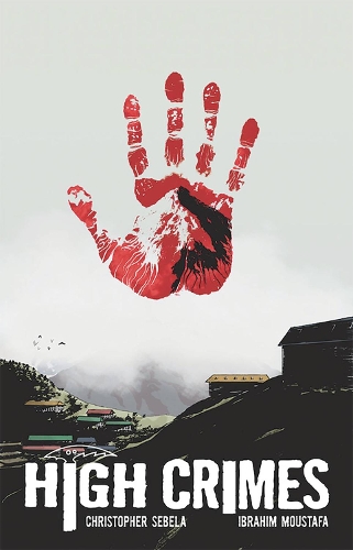 Бумажная книга «High Crimes», автор Кристофер Себела - фото №1