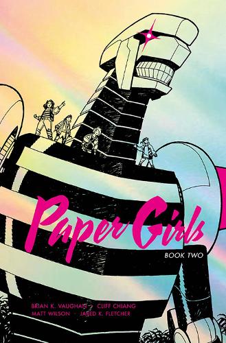 Паперова книга «Paper Girls Deluxe Edition Volume 2», автор Брайан К. Вон - фото №1