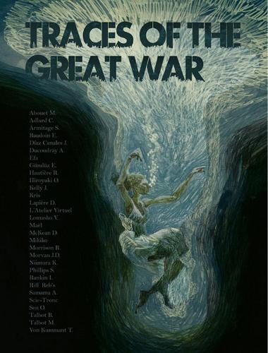Бумажная книга «Traces of the Great War», авторов Джо Келли, Маргарита Абуэ, Саймон Армитидж - фото №1