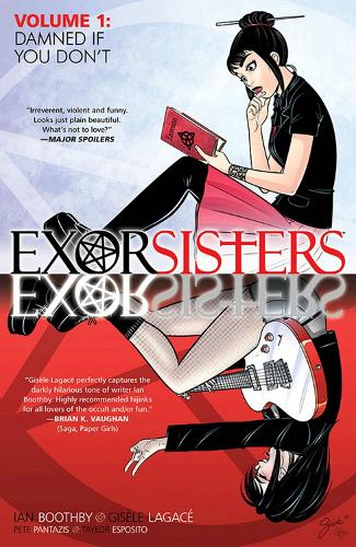 Бумажная книга «Exorsisters Volume 1», автор Иэн Бутби - фото №1