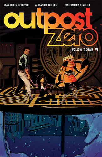 Бумажная книга «Outpost Zero Volume 2: Follow It Down», автор Шон Келли Маккивер - фото №1