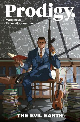 Паперова книга «Prodigy Volume 1: The Evil Earth», автор Марк Міллар - фото №1