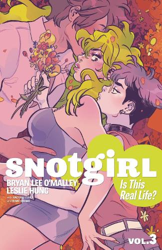 [object Object] «Snotgirl Volume 3: Is This Real Life?», автор Брайан Лі О'Меллі - фото №1