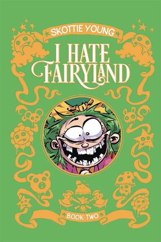 Паперова книга «I Hate Fairyland Book Two», автор Скотті Янґ - фото №1