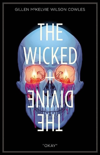 Паперова книга «The Wicked + The Divine Volume 9: Okay», автор Кірон Гіллен - фото №1