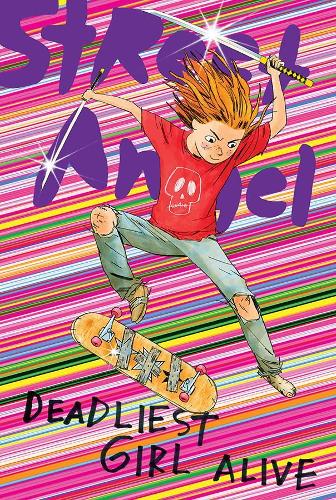 Бумажная книга «Street Angel: Deadliest Girl Alive», авторов Брайан Марука, Джим Рагг - фото №1