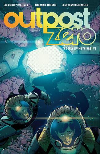 Паперова книга «Outpost Zero Volume 3», автор Шон Макківер - фото №1