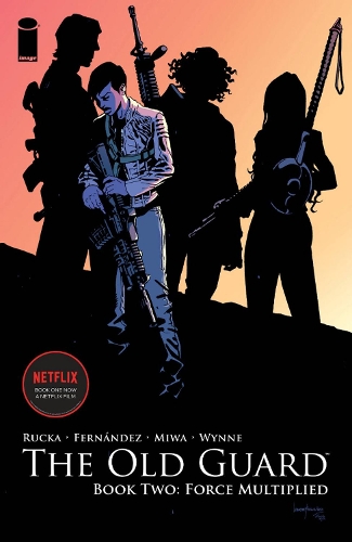 Паперова книга «The Old Guard Book Two: Force Multiplied», автор Грег Рукка - фото №1