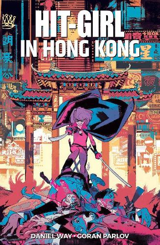 Бумажная книга «Hit-Girl Volume 5», автор Дэниел Вэй - фото №1