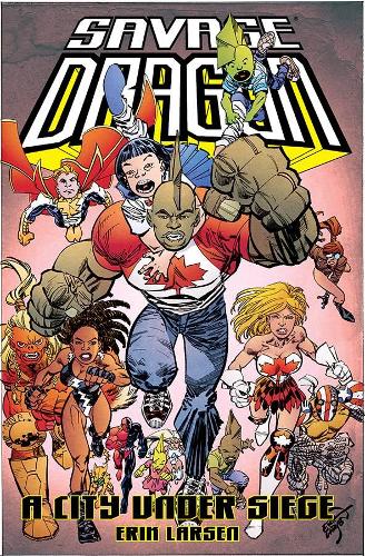 Бумажная книга «Savage Dragon: A City Under Siege», автор Эрик Ларсен - фото №1