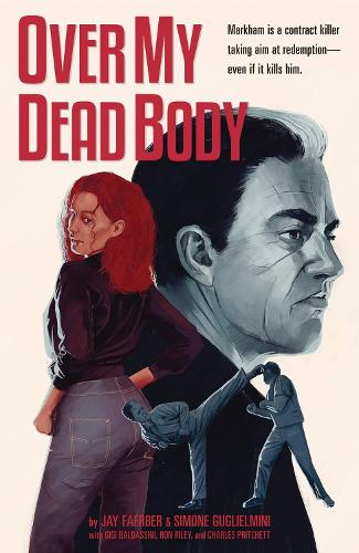 Паперова книга «Over My Dead Body», автор Джей Фаербер - фото №1