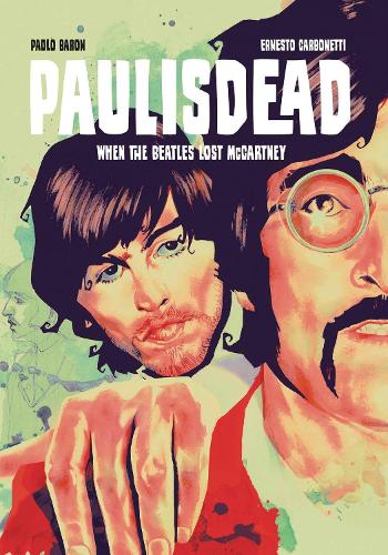 Бумажная книга «Paul is Dead», автор Паоло Барон - фото №1