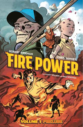 Паперова книга «Fire Power by Kirkman & Samnee Volume 1: Prelude», автор Роберт Кіркман - фото №1