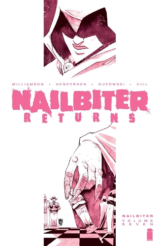 Бумажная книга «Nailbiter Volume 7», автор Джошуа Уильямсон - фото №1