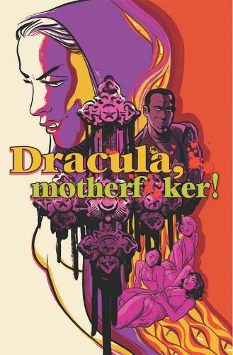 Бумажная книга «Dracula, Motherf**ker», автор Алекс де Кампи - фото №1