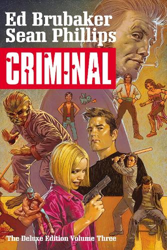 Паперова книга «Criminal Deluxe Edition, Volume 3», автор Ед Брюбейкер - фото №1