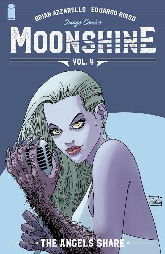 Паперова книга «Moonshine, Volume 4: The Angel's Share», автор Брайан Аззарелло - фото №1