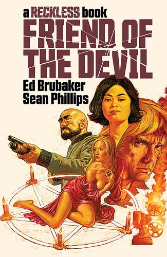 Бумажная книга «Friend of the Devil (A Reckless Book)», автор Эд Брюбейкер - фото №1