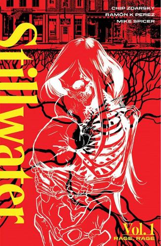 Бумажная книга «Stillwater by Zdarsky & Perez, Volume 1: Rage, Rage», автор Чип Здарски - фото №1
