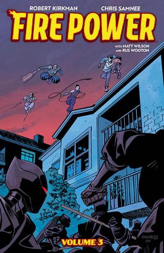 Бумажная книга «Fire Power by Kirkman & Samnee, Volume 3», автор Роберт Киркман - фото №1