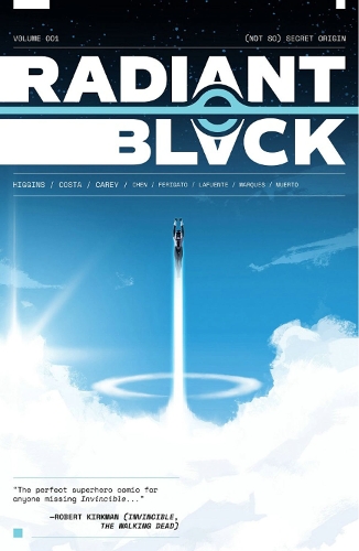 Паперова книга «Radiant Black, Volume 1: A Massive-Verse Book», автор Кайл Хіггінс - фото №1