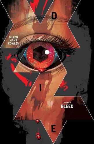 Бумажная книга «Die, Volume 4: Bleed», автор Кирон Гиллен - фото №1