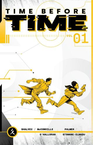 Паперова книга «Time Before Time, Volume 1», авторів Деклан Шелві, Рорі Макконвілл - фото №1