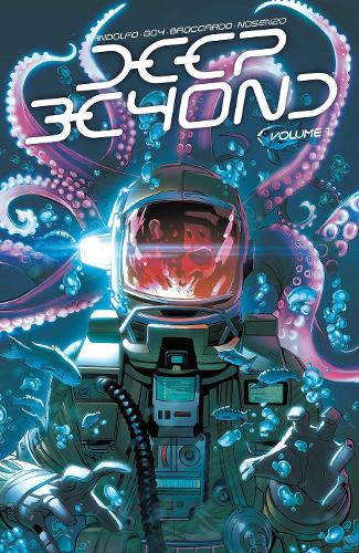 Паперова книга «Deep Beyond, Volume 1», авторів Девід Гой, Мірка Андольфо - фото №1