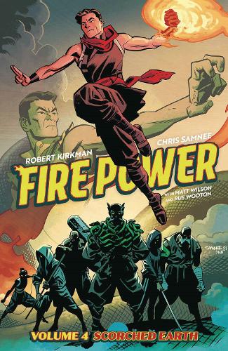 Паперова книга «Fire Power by Kirkman & Samnee, Volume 4: Scorched Earth», автор Роберт Кіркман - фото №1
