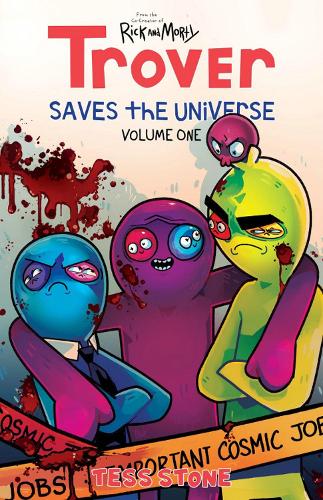 Бумажная книга «Trover Saves The Universe, Volume 1», автор Тесс Стоун - фото №1