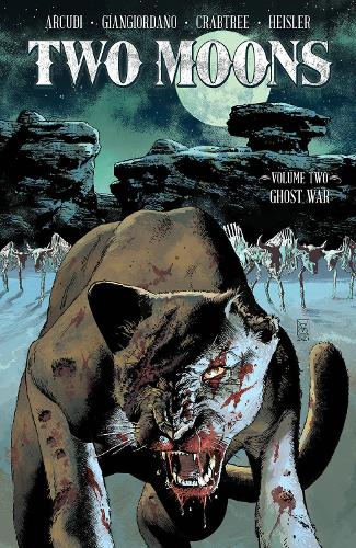 Паперова книга «Two Moons, Volume 2: Ghost War», автор Джон Аркуді - фото №1